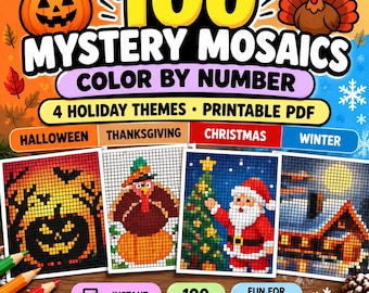 May include: A digital activity book cover titled 100 Mystery Mosaics Color By Number featuring 4 holiday themes including Halloween, Thanksgiving, Christmas, and Winter. The cover displays four grid-based mosaic images and text indicating 100 pages.