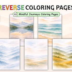 Könnte beinhalten: Eine Sammlung von "Reverse Coloring Pages" mit Aquarell-Landschaftsszenen. Die Seiten zeigen Bilder von Bergen, Seen und Meeresansichten. Der Text auf dem Bild lautet "10 Mindful Journeys Coloring Pages."