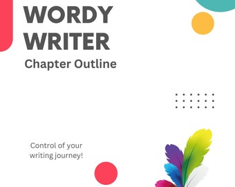 Wordy Writer Chapter Outline