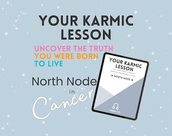 Your Karmic Lesson: North Node in Cancer | Astrology PDF Guide