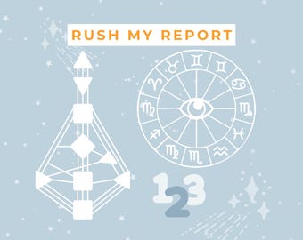 RUSH Report Service: Human Design, Astrology, Numerology