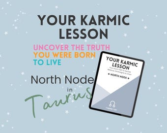 Your Karmic Lesson: North Node in Taurus | Astrology PDF Guide