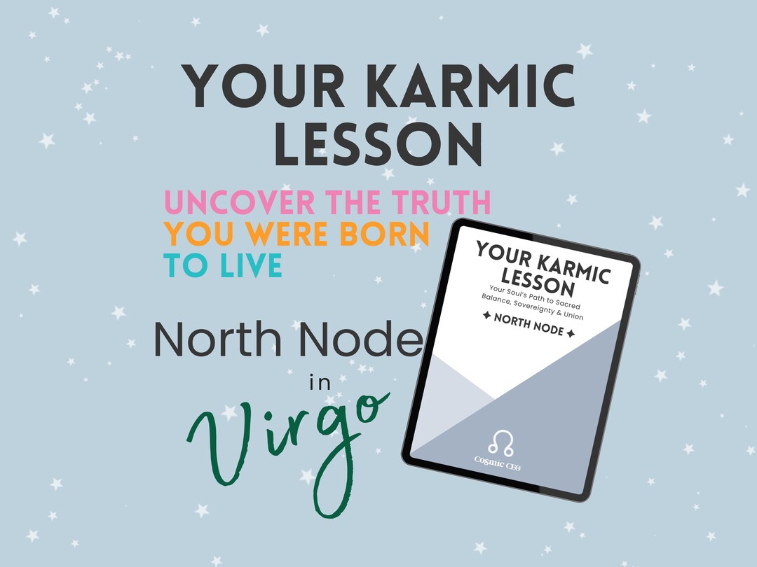 Your Karmic Lesson: North Node in Virgo | Astrology PDF Guide - Etsy
