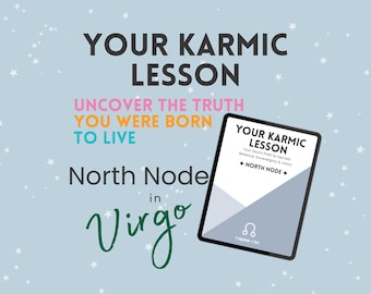 Your Karmic Lesson: North Node in Virgo | Astrology PDF Guide