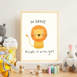 Be Brave Lion Islamic | Printable | DIGITAL DOWNLOAD Kids Print | Childrens Wall Art | Eid Gift for Kids | Childrens Islamic Print | Nursery