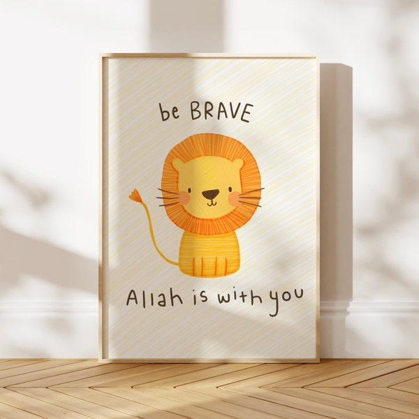 Be Brave Lion Print: Islamic Nursery Art