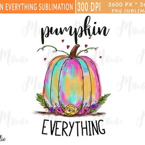 Sublimación de otoño de todo de calabaza, sublimación temática de otoño, descarga digital, diseño de sublimación de otoño de calabaza, png