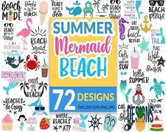 May include: A collection of 72 summer mermaid beach themed designs in SVG, DXF, EPS, PNG, and JPG formats. The designs feature a variety of images, including mermaids, seashells, anchors, pineapples, and watermelons. The text "Summer Mermaid Beach" is featured in large, colorful letters.