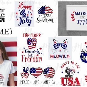 May include: A collection of 12 digital designs featuring American flag imagery and patriotic text. Designs include "Home of the Free", "Happy 4th of July", "American Sunflower", "Flip Flops Fireworks and Freedom", "Peace Love America", "Party in the USA", "My Heart Belongs to America", "Meowica", and "America Est. 1776".