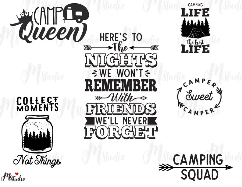 Puede incluir: Dise&ntilde;os gr&aacute;ficos en blanco y negro con temas de camping y autocaravana. Los dise&ntilde;os incluyen texto como "Camp Queen", "Camping Life", "Collect Moments Not Things", "Here's to the Nights We Won't Remember With Friends We'll Never Forget", "Camper Sweet Camper" y "Camping Squad".