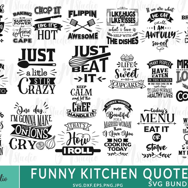 Funny Kitchen Svg Bundle, Funny Kitchen Svg, Cooking Svg, Kitchen sign svg, Kitchen Towel Svg, Baking Svg, Pot Holder Svg, Cricut File