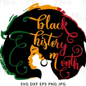 Black History Month SVG, Black Lives Matter, Afro girl, Black woman,   Cricut , Silhouette , Cut file
