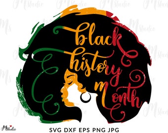 Black History Month SVG, Black Lives Matter, Afro girl, Black woman,   Cricut , Silhouette , Cut file