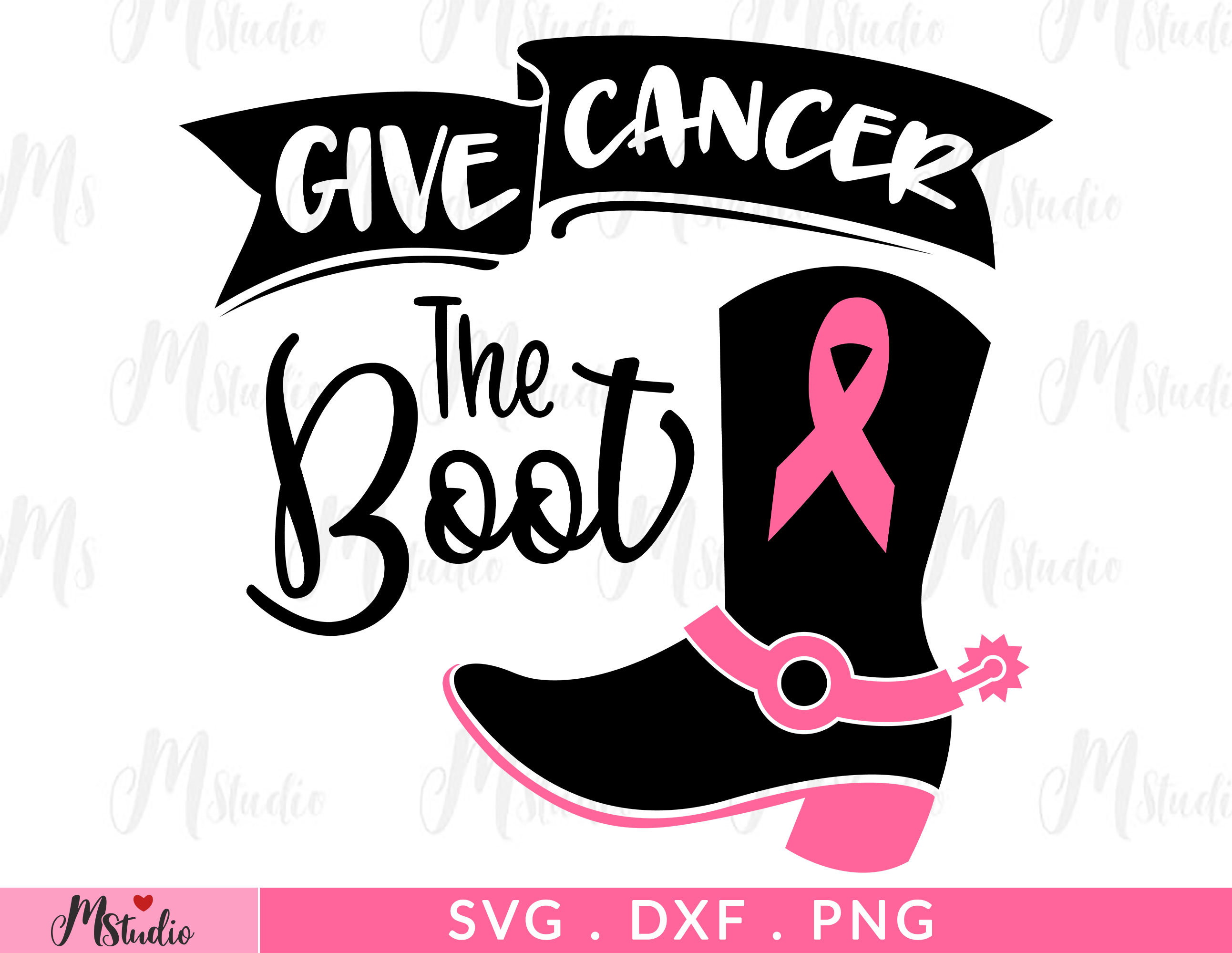 Give Cancer the Boot SVG, Breast Cancer Svg, Cancer Awareness ...