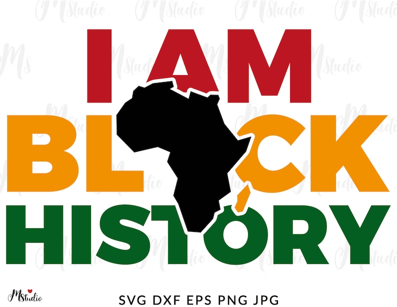 Puede incluir: Dise&ntilde;o gr&aacute;fico negro y verde con el texto "I AM BLACK HISTORY" y una silueta del continente africano.