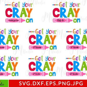 Get Your Cray On svg Bundle, school svg, Girls Crayon, Grades Prek-6th, Svg digital design, Back to School SVG, Cricut, Silhouette