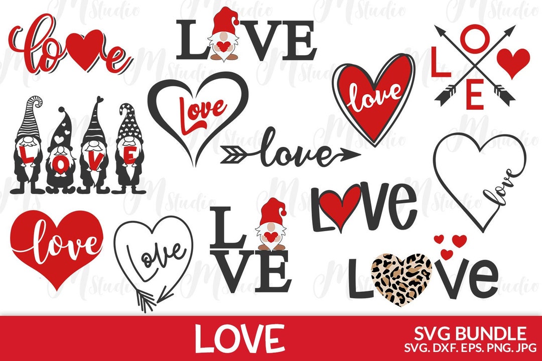 Love Svg Bundle, Valentines Day Svg, Love, Valentines Svg , Cricut ...