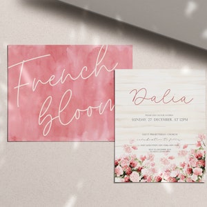 May include: A pink watercolor background with the text "French Bloom" in white script. A white woodgrain background with the text "Dalia" in pink script. The text "Sunday, 27 December at 12PM" is below the name. The text "Saint Presbyterian Church" is below the date. The background is decorated with pink flowers.