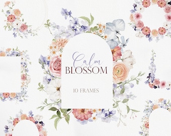 May include: A set of 10 watercolor floral frames with a light pink, blue, and white color scheme. The frames are perfect for adding a touch of elegance to your designs. The text "Calm Blossom 10 Frames" is displayed in the center of the image.
