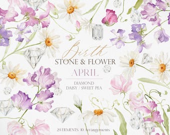 BIRTHSTONE & BIRTH FLOWERS, Birthflower, April BirthStone, Watercolor Diamond, Watercolor Birthflower, Daisy, Sweet Pea