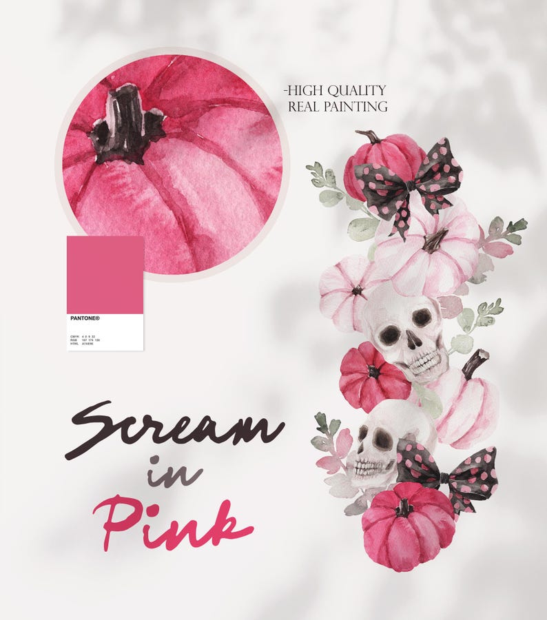 May include: Watercolor illustration featuring pink pumpkins, skulls, and bows. The phrase "Scream in Pink" is displayed in a stylish font. The image also includes a Pantone color swatch and the text "High Quality Real Painting."