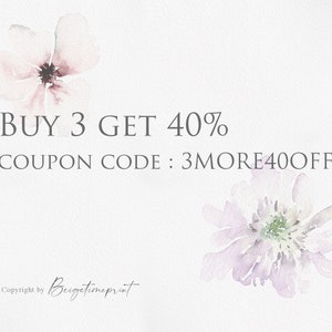K&ouml;nnte beinhalten: Eine Aquarell-Illustration von zwei Blumen mit dem Text "BUY 3 GET 40% COUPON CODE: 3MORE40OFF" auf wei&szlig;em Hintergrund.