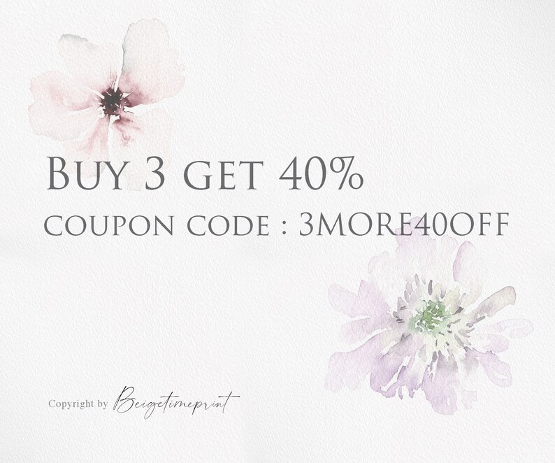 K&ouml;nnte beinhalten: Eine Aquarell-Illustration von zwei Blumen mit dem Text "BUY 3 GET 40% COUPON CODE: 3MORE40OFF" auf wei&szlig;em Hintergrund.