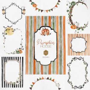 Op de afbeelding: Een collectie van tien aquarelframes met herfstthema's, waaronder pompoenen, klimopranken, lantaarns en vlaggetjes. Het centrale frame toont de tekst Pumpkin House 10 Frames. De ontwerpen bevatten oranje, groene en zwarte strepen.