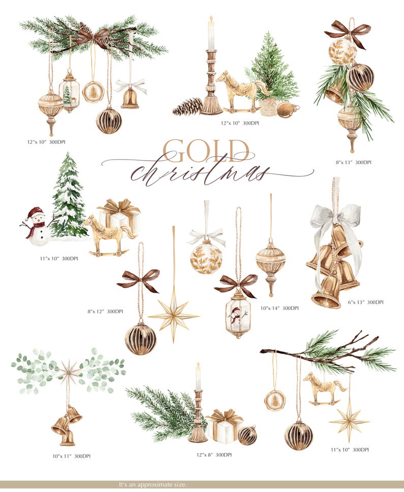 May include: A collection of watercolor illustrations featuring gold Christmas ornaments, pine branches, candles, gift boxes, a rocking horse, and a snowman. The text "GOLD christmas" is centered. Each element includes dimensions in inches.