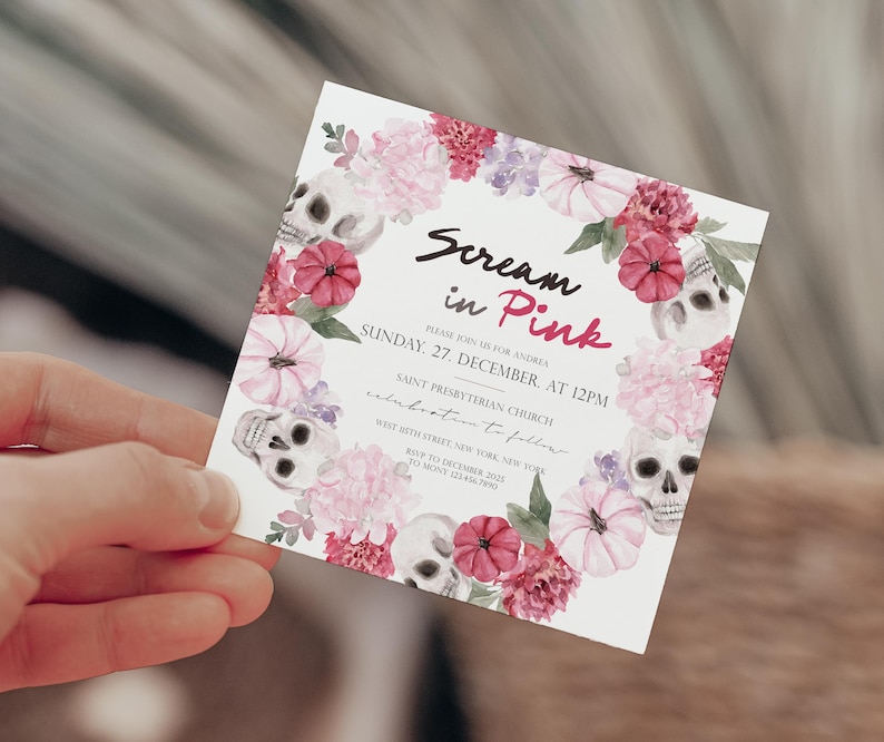 May include: Square invitation card with the text "Scream in Pink" surrounded by watercolor skulls, pink flowers, and pumpkins. The invitation includes event details: Sunday, December 27, at 12 PM, and the location.