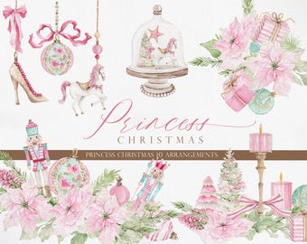 May include: Watercolor illustration with a princess Christmas theme. Features pink poinsettias, ornaments, a high heel, a unicorn, a snow globe, and nutcrackers. The text "Princess Christmas 10 Arrangements" is visible.