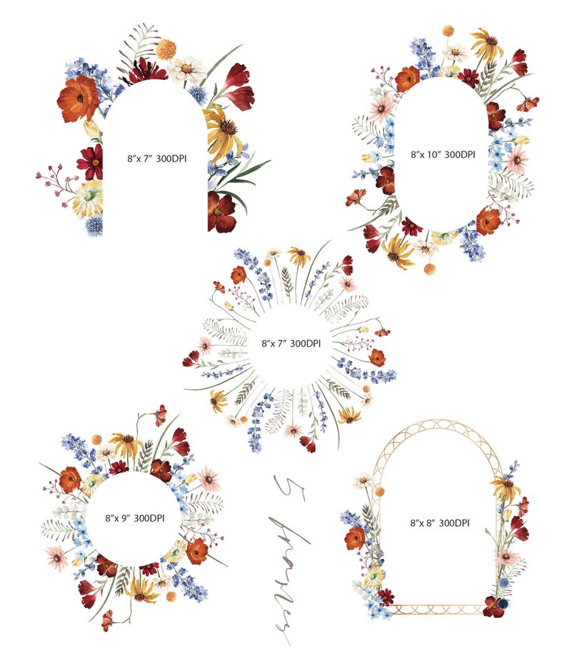 May include: Five floral frame designs with watercolor flowers in shades of red, orange, yellow, and blue. Each frame has a white center with text indicating dimensions and DPI. The frames include arch, oval, and circular shapes.
