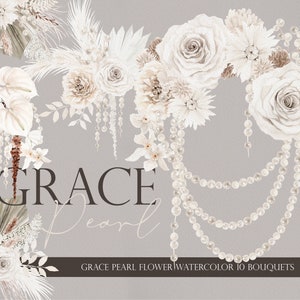 Grace Pearl Bouquets, Aquarell Blume, Hochzeit Clipart, Perlen Clipart, Pampass Clipart, Aquarell Weiße Blume, Weiße Rose PNG
