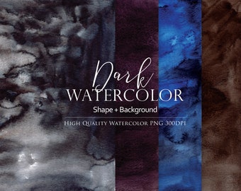 May include: Three watercolor backgrounds in shades of dark gray, dark purple, and dark blue. The text "Dark Watercolor" is written in white cursive font with the words "Shape + Background" below it. The text "HIGH QUALITY WATERCOLOR PNG 300DPI" is written in white below the title.