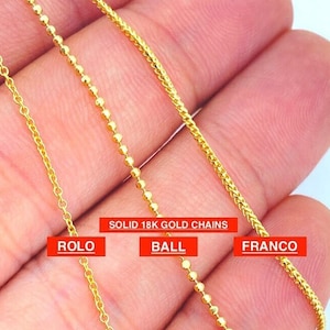 Solid 18K Gold Italy Chain, Genuine 18K Ball Chain, 18kt Franco Chain, 18K Rolo Cable Chain, Ladies Gold Chain