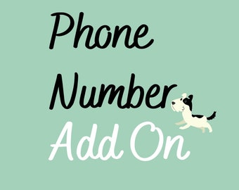 For 1 Phone Number! Phone number ADD ON PER phone number per tag