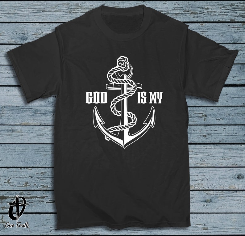 God Is My Anchor Men/'s T-Shirt