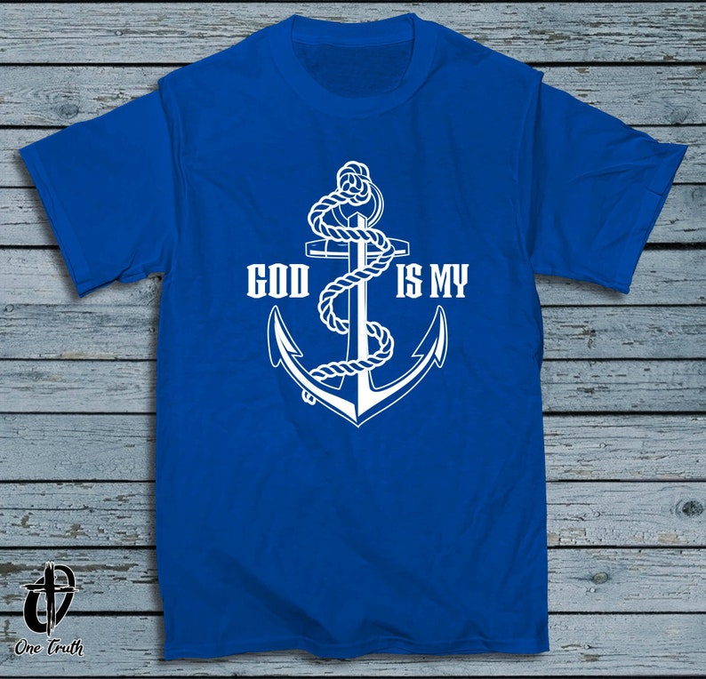 God Is My Anchor Men/'s T-Shirt