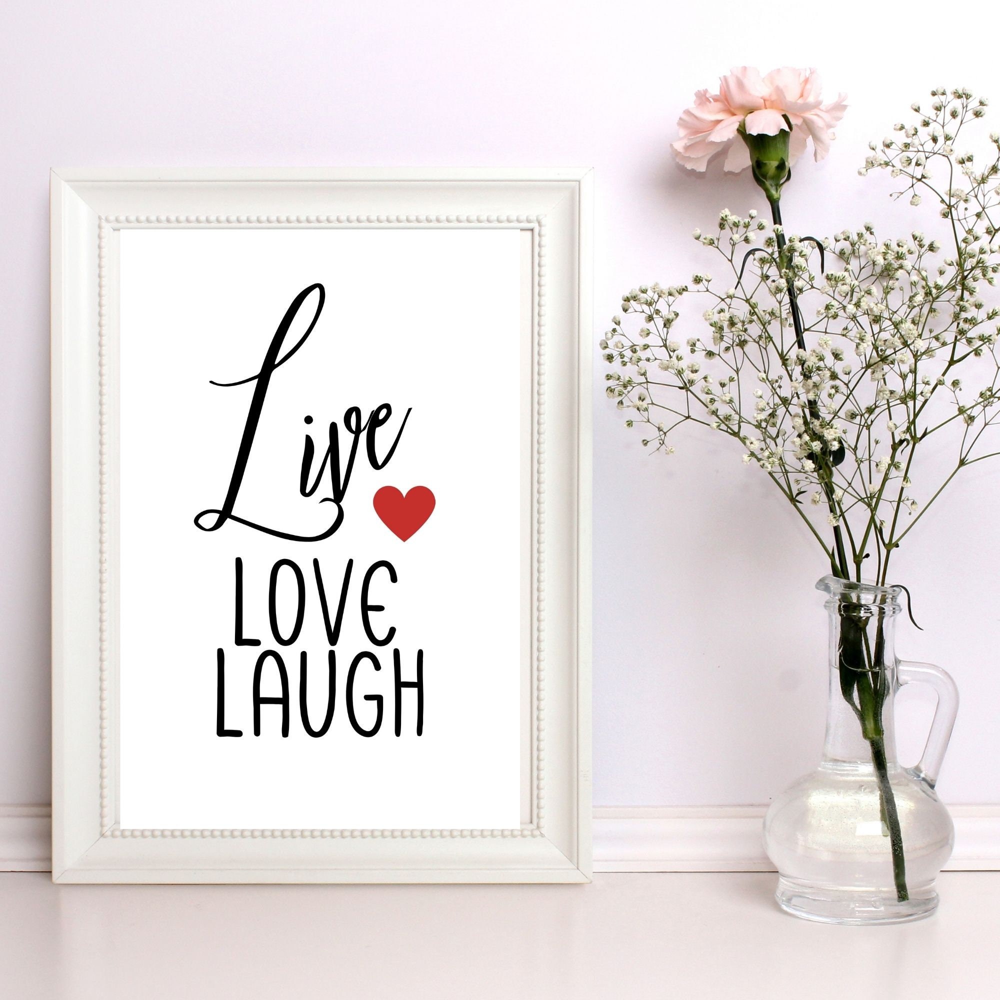 Live Love Laugh Printables Live Love Laugh Live Love Laugh Etsy España