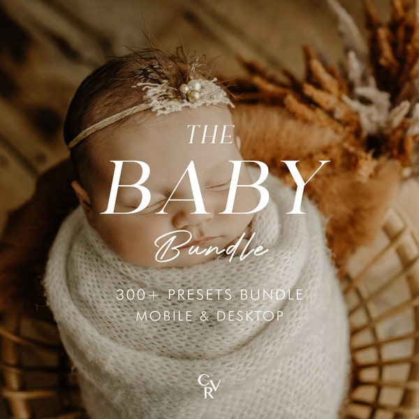 360+ BABY Bundle Presets - Mobile and Desktop - Lightroom Preset Bundle for Instagram - Best Deal - Warm, Moody, Newborn Filter