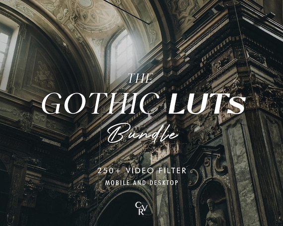 250+ GOTHIC LUTS Video Filter - Mobile and Desktop - Color Grading Video Editing Bundle for Instagram - Dark Aesthetic