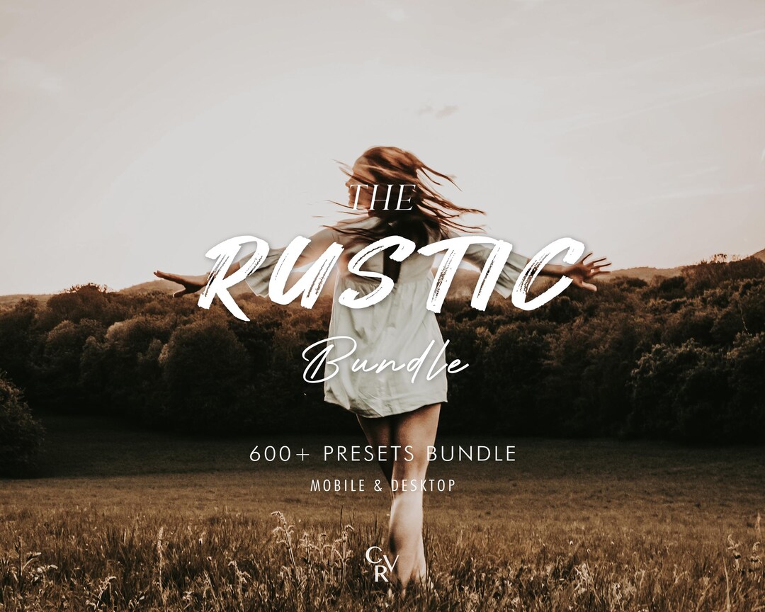 Rustic Photo Filter 600+ RUSTIC Bundle Presets - Mobile and Desktop - Lightroom Preset ...