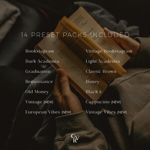May include: A list of 14 preset packs for photo editing, including Bookstagram, Dark Academia, Graduation, Renaissance, Old Money, Vintage, European Vibes, Vintage Bookstagram, Light Academia, Classic Brown, Honey, Black, Cappuccino, and Vintage Vibes.