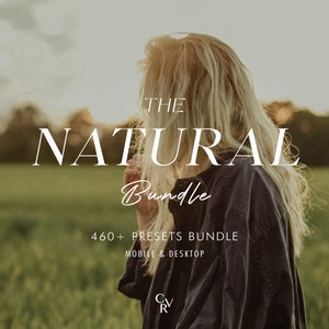 460+ NATURAL Bundle Presets - Mobile and Desktop - Lightroom Preset Bundle for Instagram - Best Deal - Bohemian, Boho, Creamy, Warm Filter