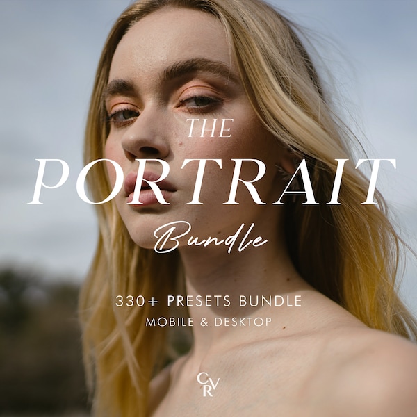 Plus de 330 paramètres prédéfinis PORTRAIT - Mobile et ordinateur de bureau - Pack Lightroom prédéfini pour Instagram - Meilleure offre - Style de vie, filtre éditorial