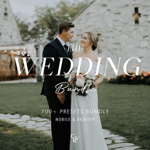 700+ WEDDING Bundle Presets - Mobile and Desktop - Lightroom Preset Bundle for Instagram - Best Deal - Bride, Romantic, Soft Filter