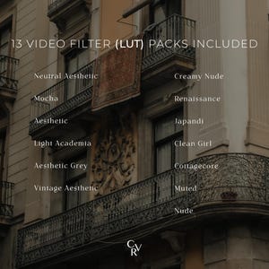 May include: Image showcasing a building facade with balconies and decorative elements. Text overlay indicates "13 VIDEO FILTER (LUT) PACKS INCLUDED" with various aesthetic filter names like "Neutral Aesthetic" and "Creamy Nude". The overall theme is related to video editing.