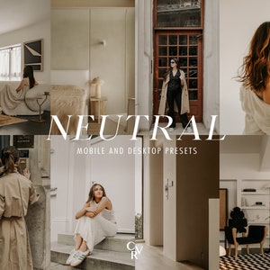 10 Neutral Lightroom Presets. Desktop And Mobile. Creamy, Neutral Tones, Warm, Beige, Bright, Soft, Clear, Clean Filter for Instagram