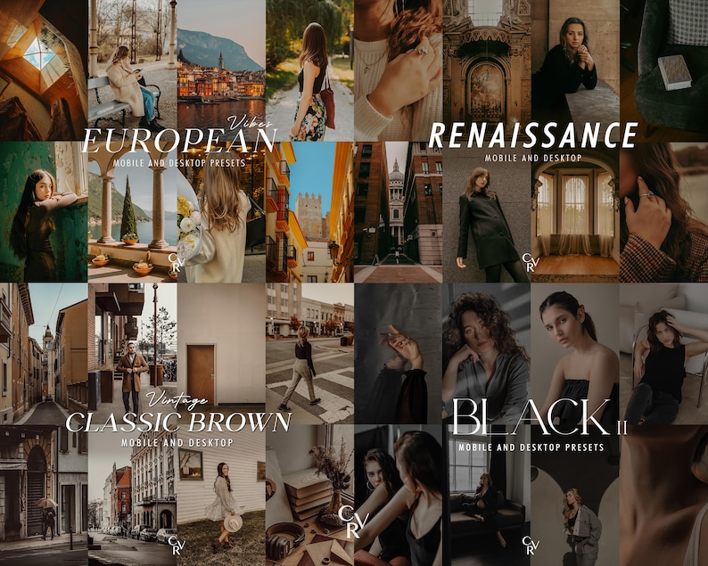 May include: A collage of images showcasing different photo filter presets for mobile and desktop. The presets are named "European Vibes", "Renaissance", "Classic Brown", and "Black".