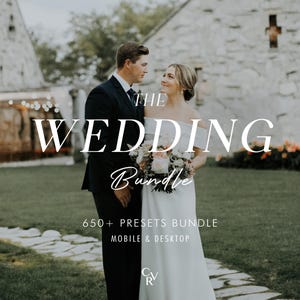 May include: A couple stands outdoors in front of a stone building. The image features the text "THE WEDDING Bundle" and "650+ PRESETS BUNDLE MOBILE & DESKTOP". The bride wears a white dress and holds a bouquet. The groom wears a dark suit.